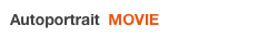 Autoportrait  MOVIE 